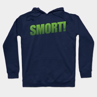 Smort! Hoodie